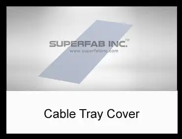 Cable Tray Cover